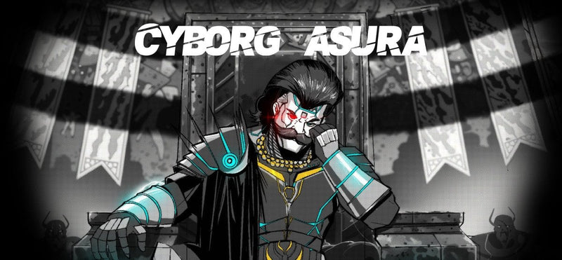 Cyborg Asura : The Tyrant Who Conquered the Stars - Mydesignation