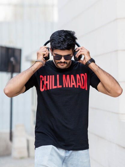 Chill Maadi - Printed T-shirt | Mydesignation