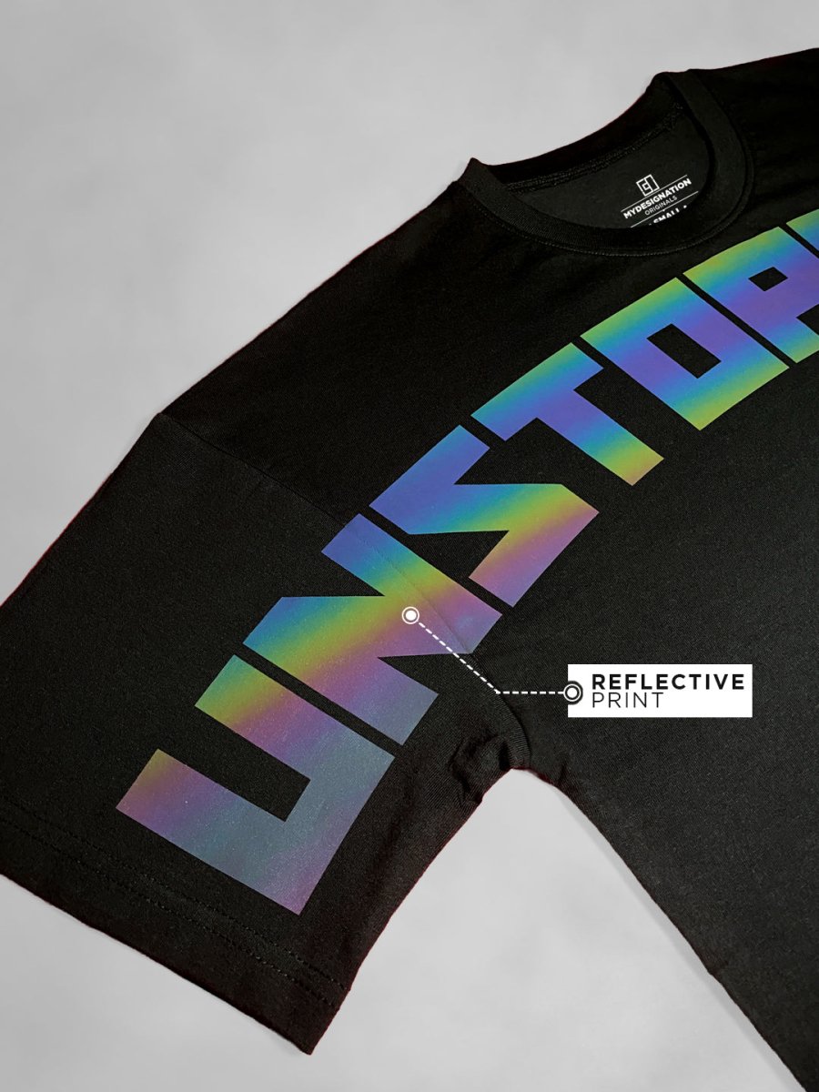Unstoppable - Reflective Print - Oversized T-shirt | Mydesignation